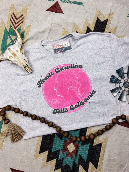 Heads Carolina, Tails California || Tee