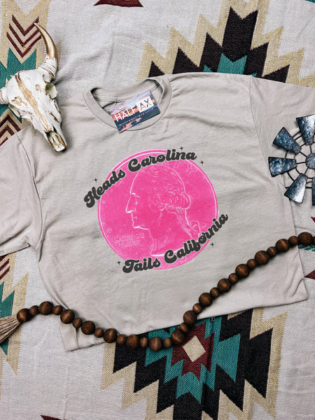 Heads Carolina, Tails California || Tee