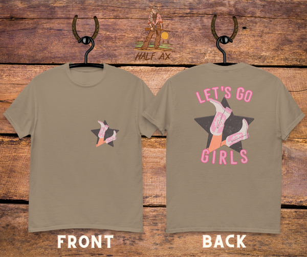 Let's Go Girls || Double-Sided Tee