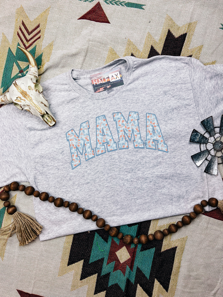 Blue Floral MAMA || Tee or Sweatshirt