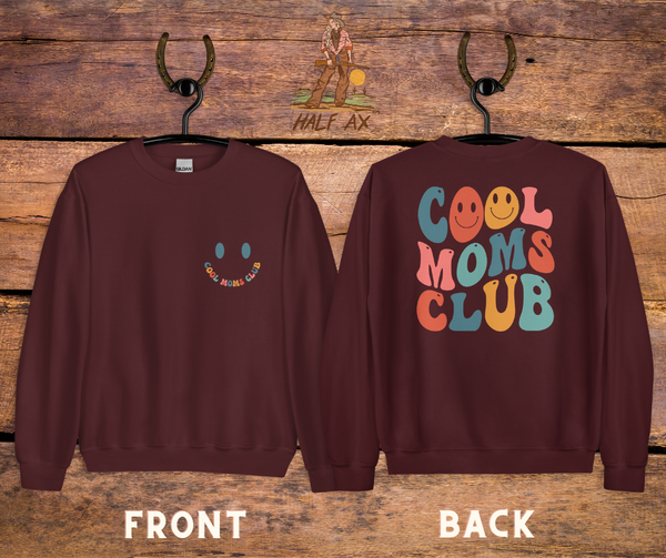 Cool Moms Club || Crewneck