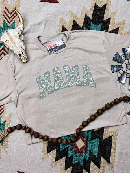 Green Floral MAMA || Tee or Sweatshirt