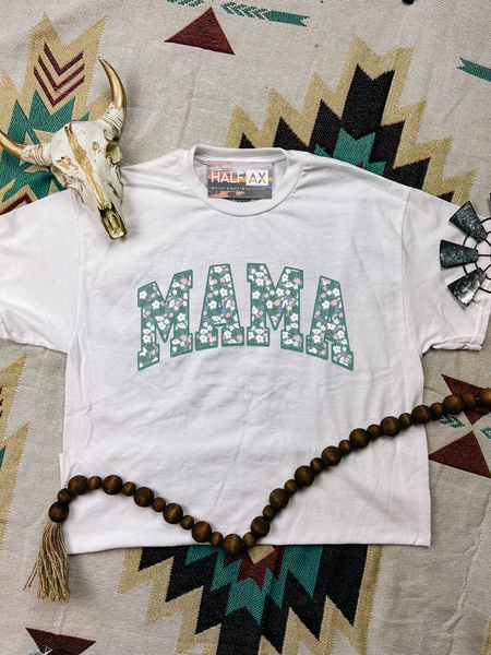 Green Floral MAMA || Tee or Sweatshirt