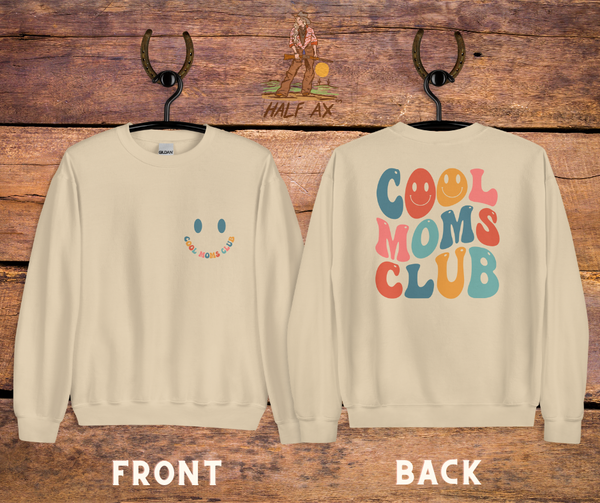 Cool Moms Club || Crewneck