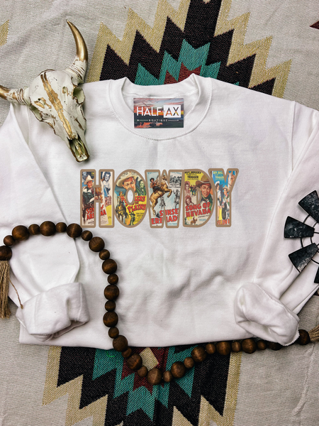 Howdy Roy || Tee or Crewneck