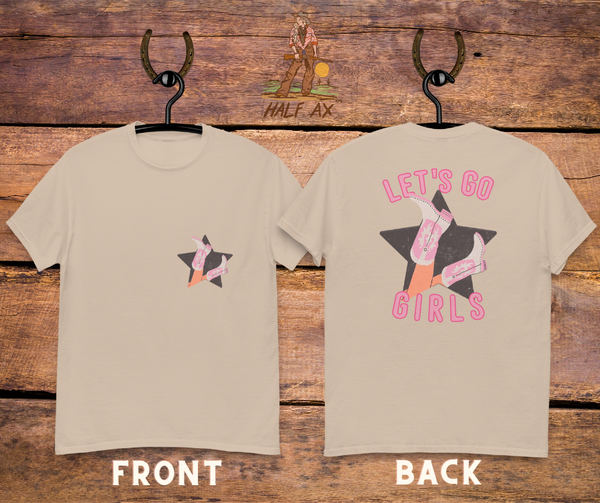 Let's Go Girls || Double-Sided Tee