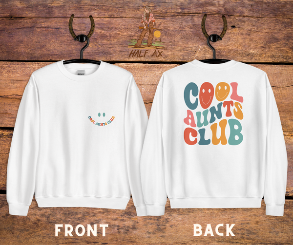 Cool Aunts Club || Crewneck