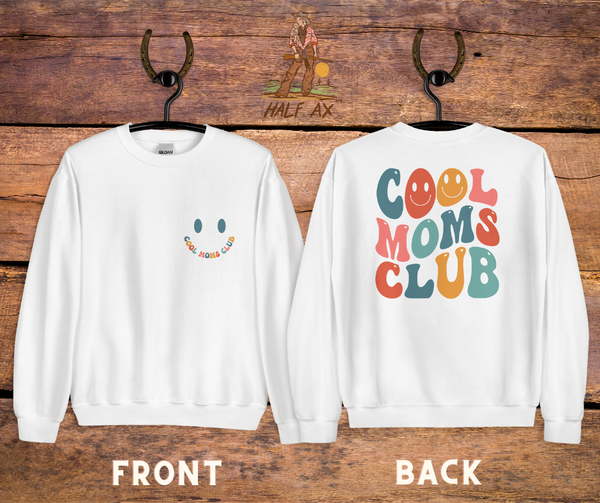 Cool Moms Club || Crewneck
