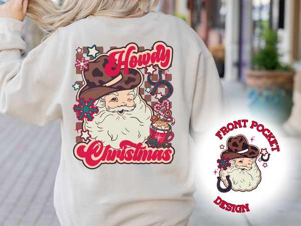Howdy Christmas || Crewneck
