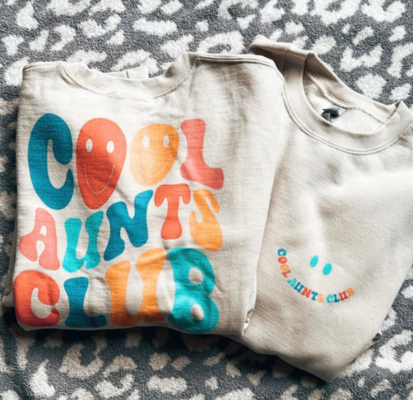 Cool Aunts Club || Crewneck