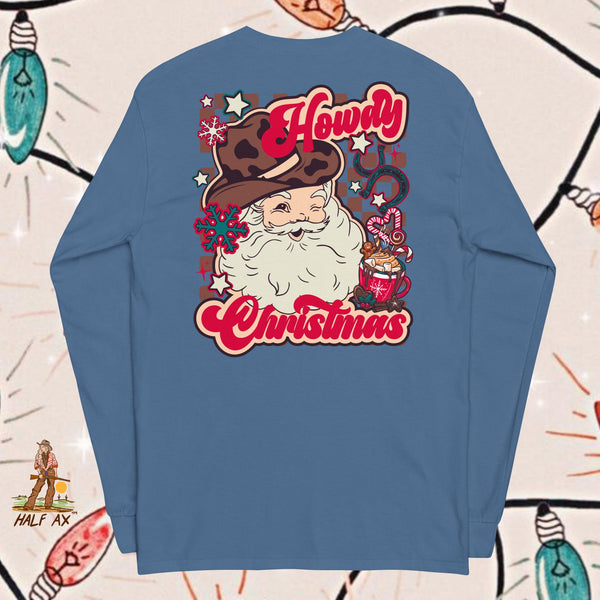 Howdy Christmas || Long Sleeve