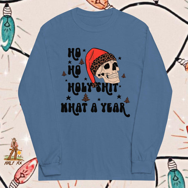 Ho Ho Holy Sh*t || Long Sleeve