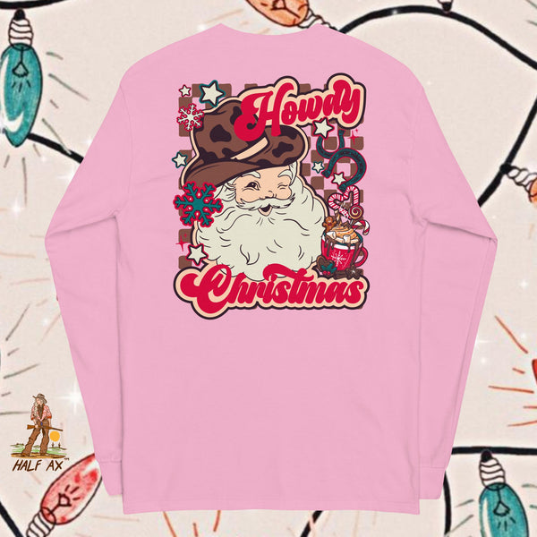 Howdy Christmas || Long Sleeve