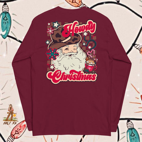 Howdy Christmas || Long Sleeve