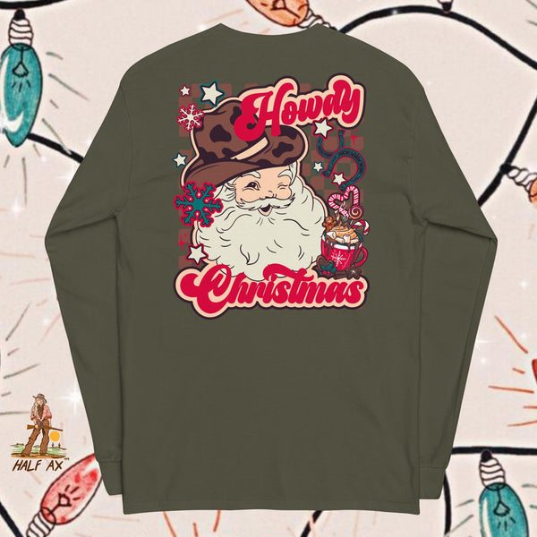 Howdy Christmas || Long Sleeve