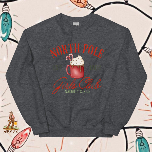 North Pole Girls Club || Crewneck