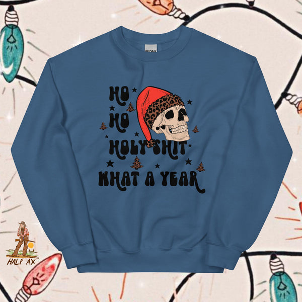 Ho Ho Holy Sh*t || Crewneck