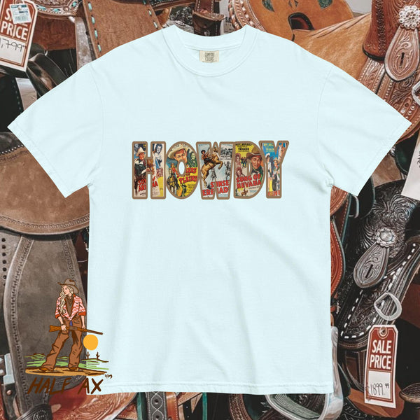 HOWDY || Comfort Colors Tee