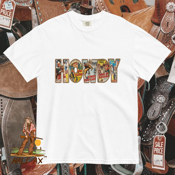 HOWDY || Comfort Colors Tee