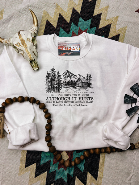 Follow You to Virgie || Tee or Sweatshirt