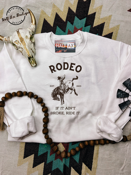 RODEO || Tee or Sweatshirt