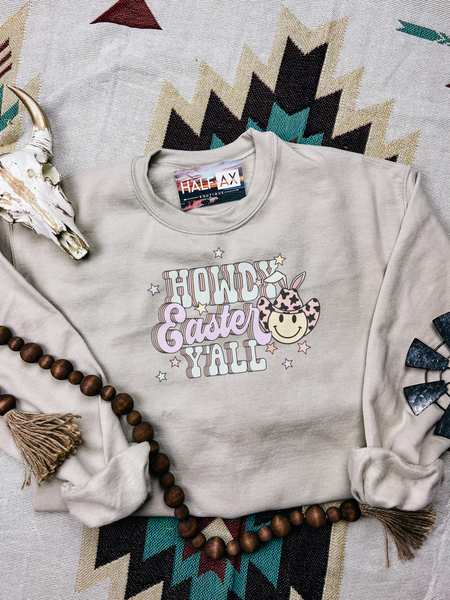 Howdy Easter Y'all || Tee or Sweatshirt