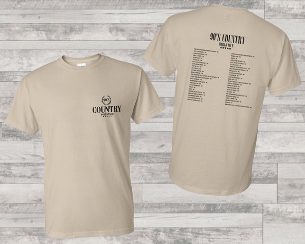 90s Country || Tee or Sweatshirt