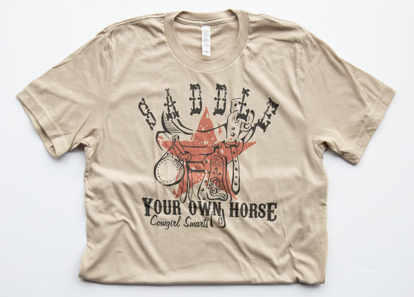 Saddle Your Own Horse Tee-Heather Tan