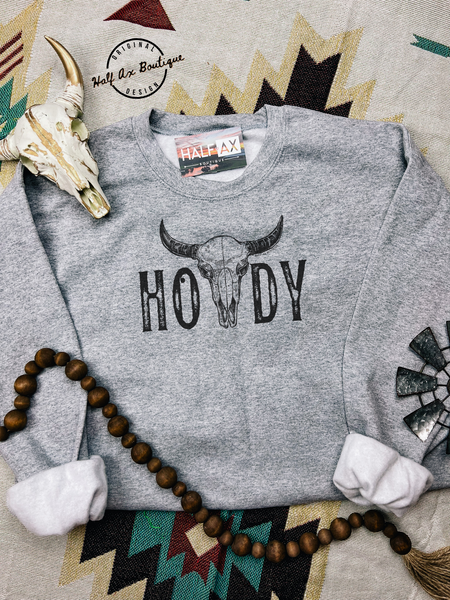 HOWDY || Tee or Sweatshirt