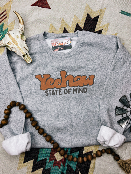 Yeehaw State of Mind || Tee or Sweatshirt