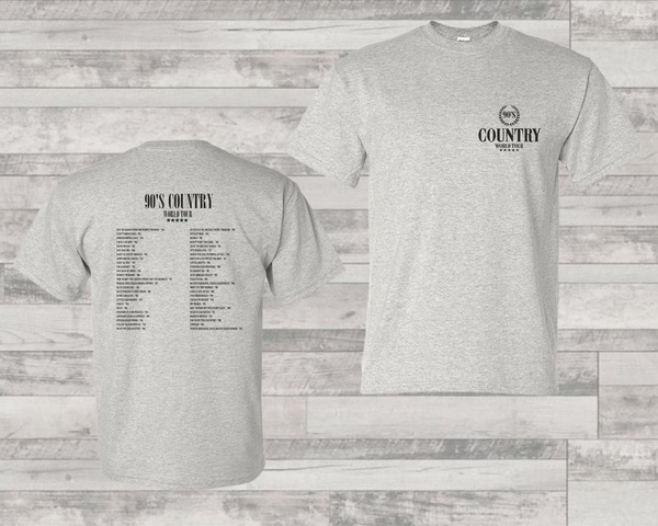90s Country || Tee or Sweatshirt