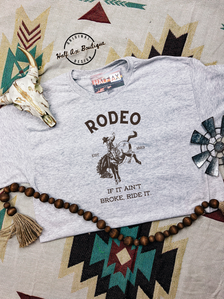 RODEO || Tee or Sweatshirt