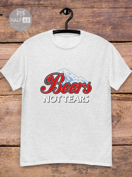 Beers Not Tears || Tee