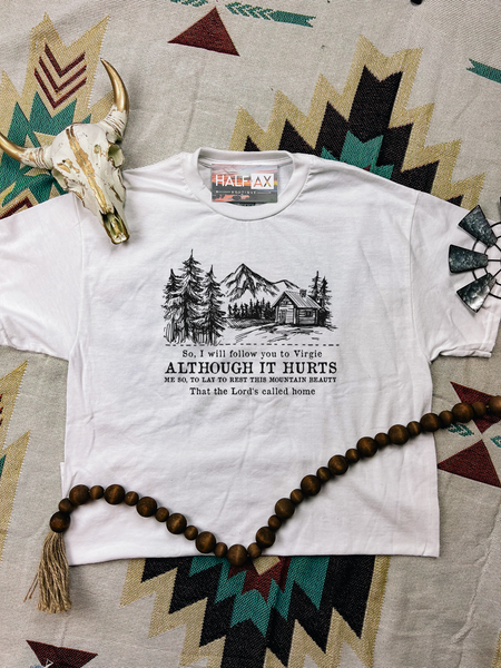 Follow You to Virgie || Tee or Sweatshirt