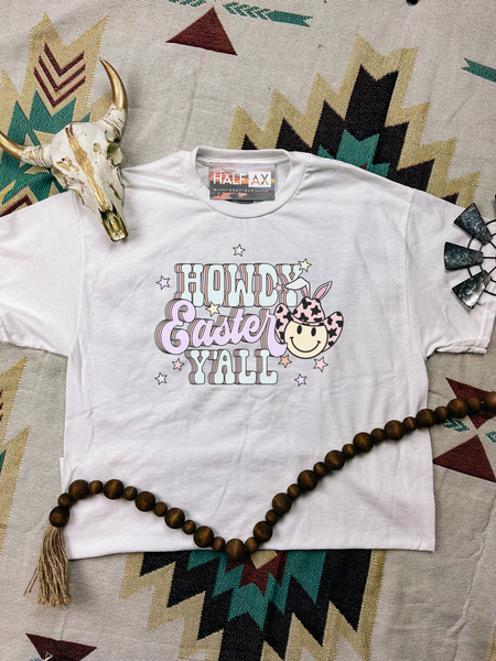 Howdy Easter Y'all || Tee or Sweatshirt