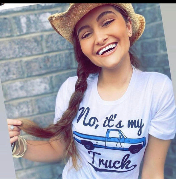 No, It's My Truck Tee-White