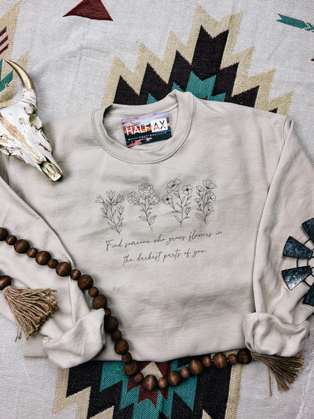 Growin Flowers || Tee or Sweatshirt