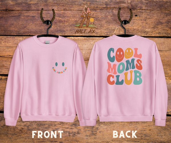 Cool Moms Club || Crewneck