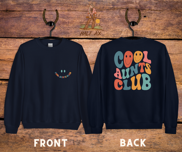 Cool Aunts Club || Crewneck