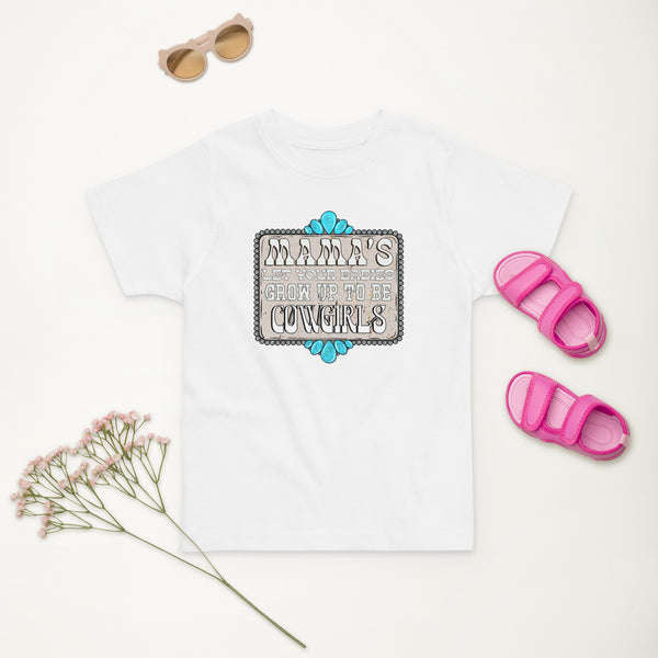 Grow up to be COWGIRLS || Toddler Tee