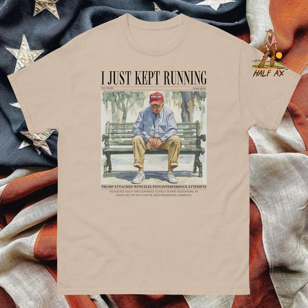 I Just Kept Running || Tee