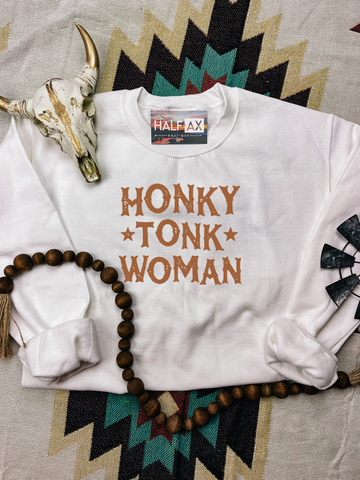 Honky Tonk Woman || Tee or Sweatshirt